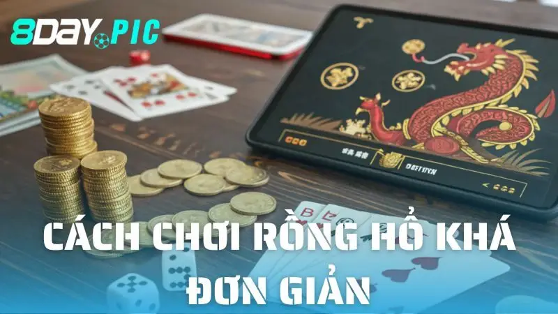 Cách chơi Rồng Hổ tại 8DAY khá đơn giản, nhưng thưởng cực lớn